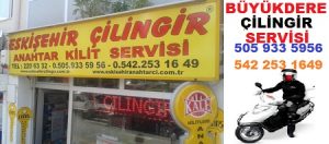 eskişehir çilingir büyükdere