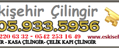 eskişehir kasa çilingir