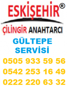 eskişehir çilingir gültepe telefonu