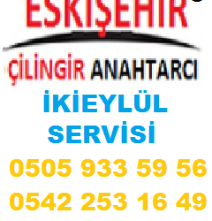 eskişehir çilingir ikieylül telefonu